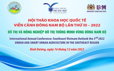 Sắp diễn ra Hội thảo khoa học Quốc tế về Phát triển Nông nghiệp đô thị thông minh tại vùng Đông Nam Bộ